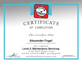 Watchfix Watch Repair Lessons Certificate of Completion Mark Lovick Level 2 Maintenance Servicing